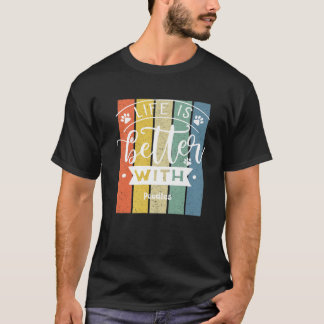 Het leven is beter met een poel t-shirt