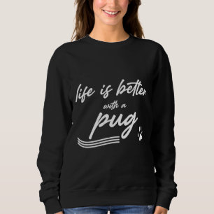 het leven is beter met een pug Classic T-Shirt 985