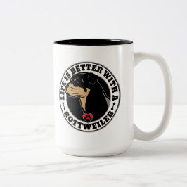Het leven is beter met een rottweiler Hondenras Tweekleurige Koffiemok