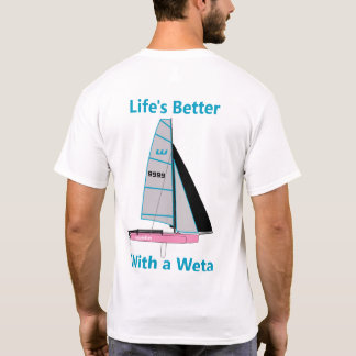 Het leven is beter met een roze Weta - geef het Aa T-shirt