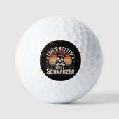 Het Leven Is Beter Met Een Schnauzer Golfballen (Voorkant)
