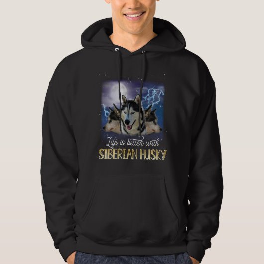 Het leven is beter met een Siberische man. Hoodie (Voorkant)