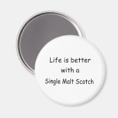Het leven is beter met een single malt whisky magneet (Voorkant / Achterkant)