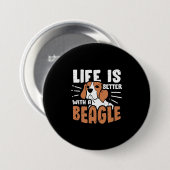 Het leven is beter met een slaghond ronde button 7,6 cm (Voorkant /achterkant)