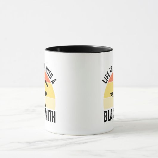 Het leven is beter met een smid mok (Midden)