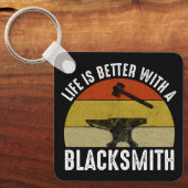 Het leven is beter met een smid sleutelhanger (Voorkant)