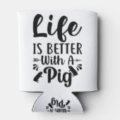 Het leven is beter met een varkenscitaat zwart en  blikjeskoeler (Achterkant)
