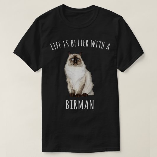 Het leven is beter met een vogelkat. t-shirt (Design voorkant)