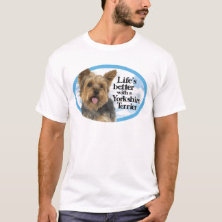 Het leven is beter met een Yorkie T-shirt