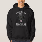 Het leven is beter met een zwart lab hoodie (Voorkant)