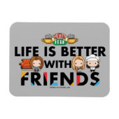 Het leven is beter met FRIENDS™ Chibi Art Magneet (Horizontaal)