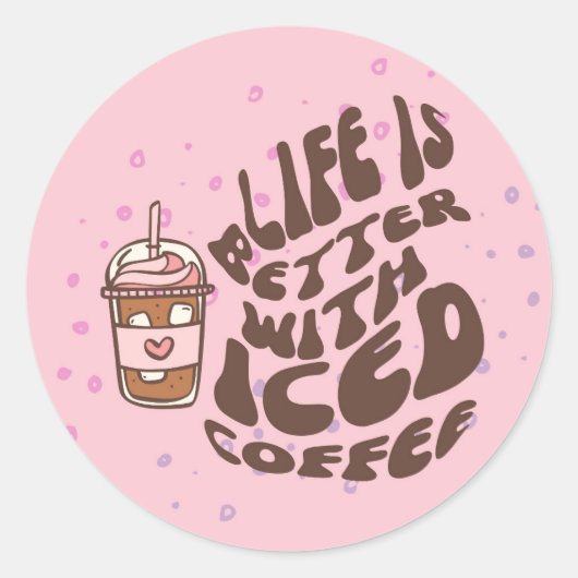 Het leven is beter met gehakt koffie ronde sticker (Voorkant)