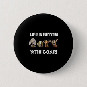 Het leven is beter met geiten, geitenliefhebber ronde button 5,7 cm