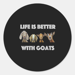 Het leven is beter met geiten, geitenliefhebber ronde sticker