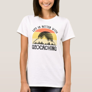Het leven is beter met geocaching t-shirt
