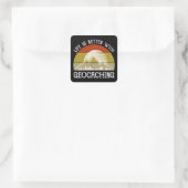 Het leven is beter met geocaching vierkante sticker (Tas)