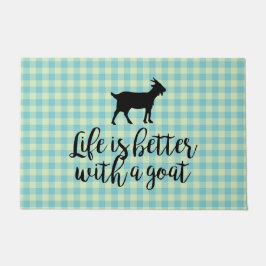 Het leven is beter met geprijsde geitenstapel deurmat