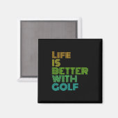 Het leven is beter met Golf Magneet (Voorkant / Achterkant)