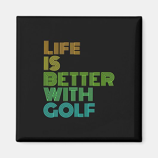 Het leven is beter met Golf Magneet (Voorkant)