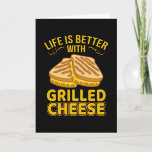 Het leven is beter met Grilled Cheese Kaart
