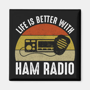 Het leven is beter met Ham Radio Magneet