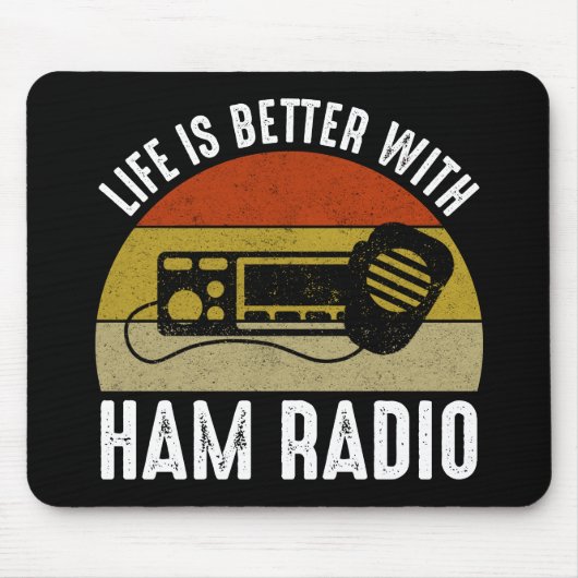 Het leven is beter met Ham Radio Muismat (Voorkant)