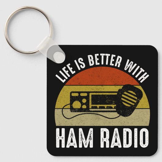 Het leven is beter met Ham Radio Sleutelhanger (Voorkant)