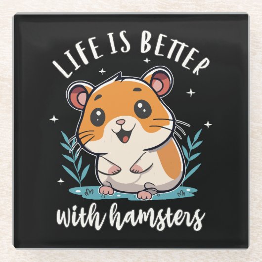 Het Leven Is Beter Met Hamsters Glazen Onderzetter (Voorkant)