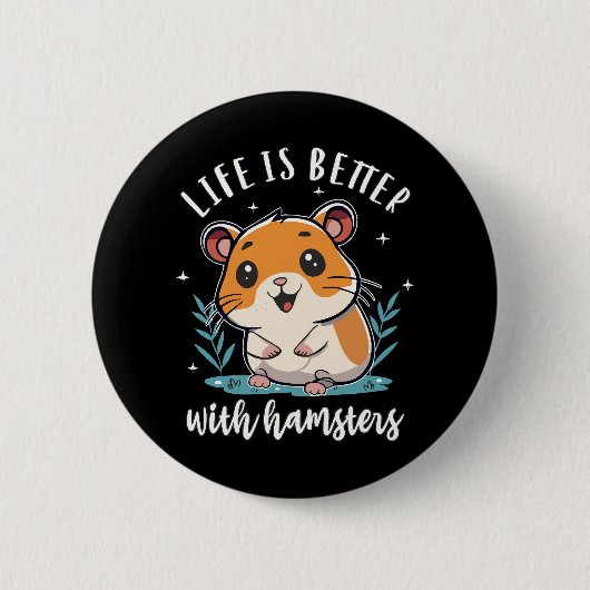 Het Leven Is Beter Met Hamsters Ronde Button 5,7 Cm (Voorkant)