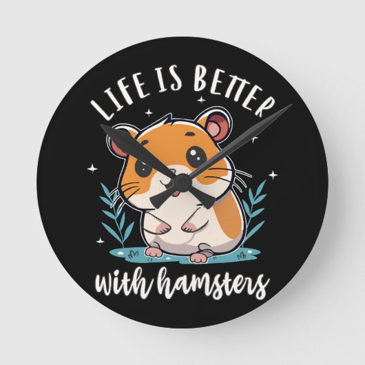 Het Leven Is Beter Met Hamsters Ronde Klok (Voorkant)