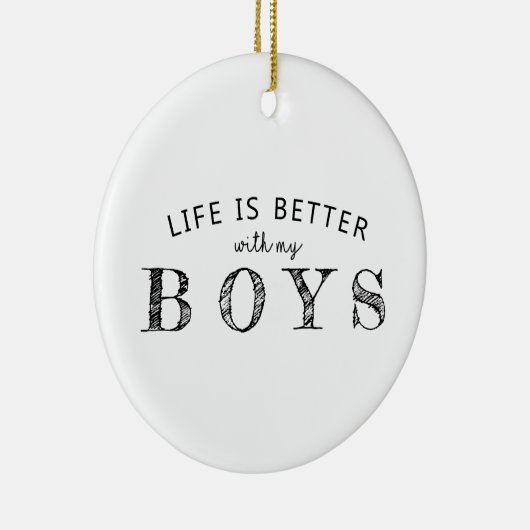 Het leven is beter met het Ornament van mijn kinde (Rechts)