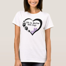 Het leven is beter met honden, hond gepersonalisee t-shirt