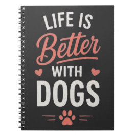 Het Leven Is Beter Met Honden Liefhebber van Honde Notitieboek