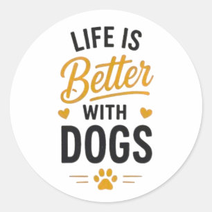 Het Leven Is Beter Met Honden Liefhebber van Honde Ronde Sticker