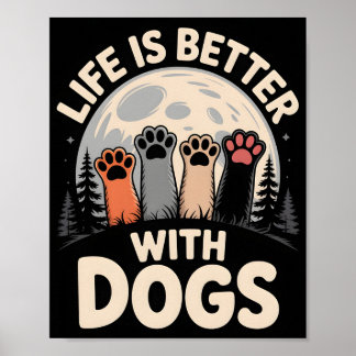 Het Leven Is Beter Met Honden Poster