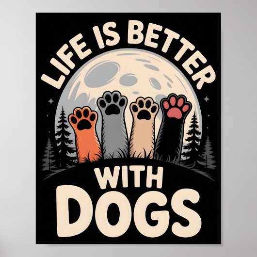 Het Leven Is Beter Met Honden Poster (Voorkant)