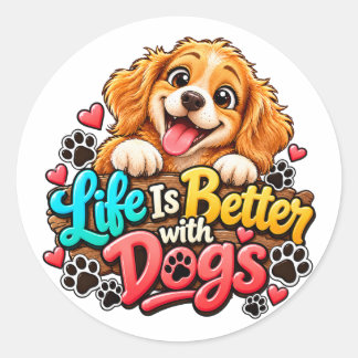 Het Leven is Beter met Honden Ronde Sticker