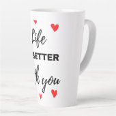 Het leven is beter met je zwart latte mok (Rechterhoek)
