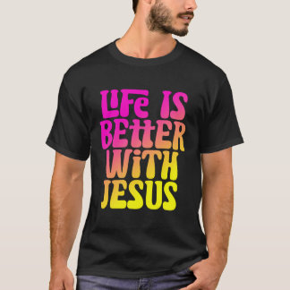 Het leven is beter met jezus vrouwen meisjes Chris T-shirt