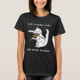 Het leven is beter met katten en muziek, kat en mu t-shirt