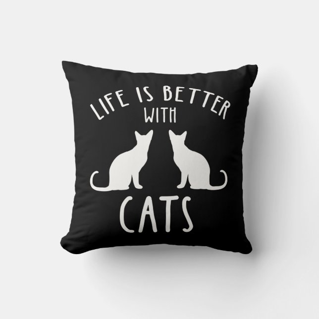 Het leven is beter met katten kussen (Voorkant)