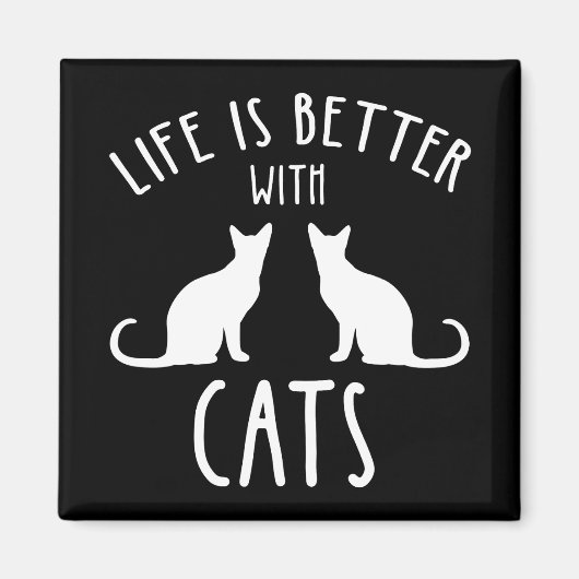 Het leven is beter met katten magneet (Voorkant)