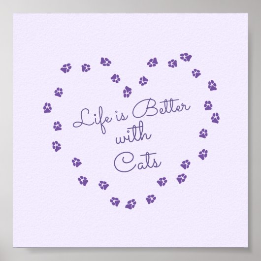"Het leven is beter met katten" Paarse Pawprint He Poster (Voorkant)