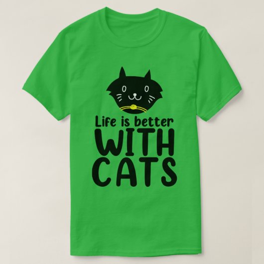 Het leven is beter met katten t-shirt (Design voorkant)