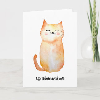 "Het leven is beter met katten" wenskaart Kaart