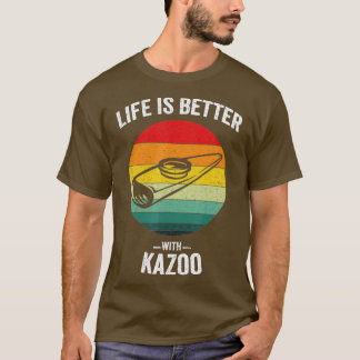 Het leven is beter met Kazoo  Musical Instrume T-shirt