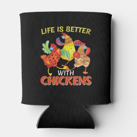 Het leven is beter met kippen blikjeskoeler (Achterkant)