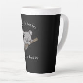 Het leven is beter met Koala Latte Mok (Rechterhoek)