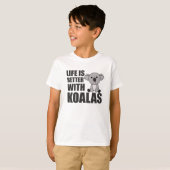 Het leven is beter met Koalas Sweet Koala T-shirt (Voorkant volledig)