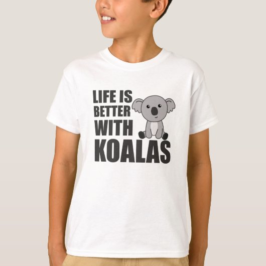 Het leven is beter met Koalas Sweet Koala T-shirt (Voorkant)